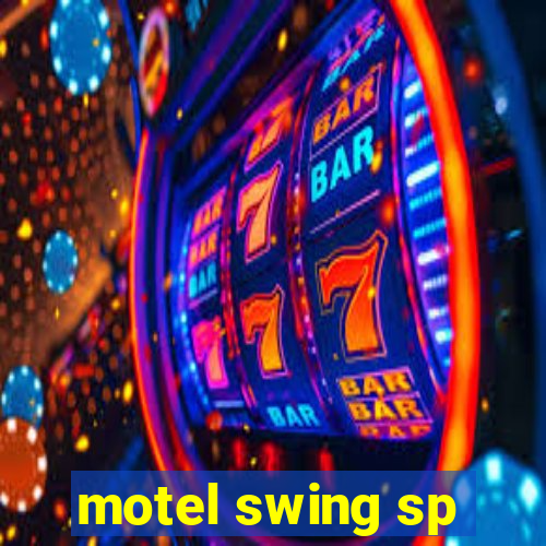 motel swing sp